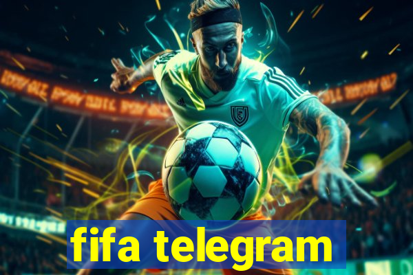 fifa telegram